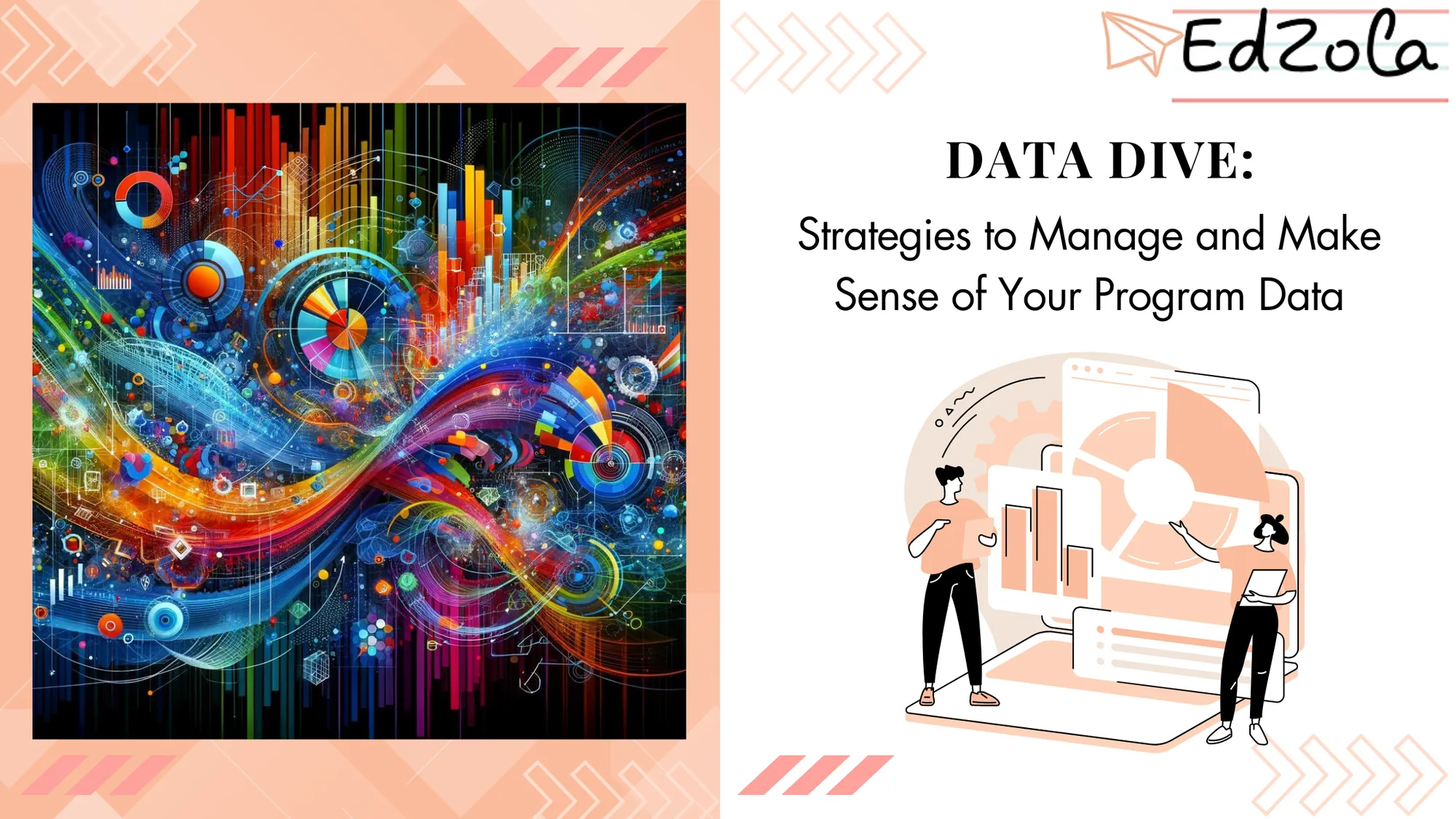 Strategies to Manage and Make Sense of Your Program Data