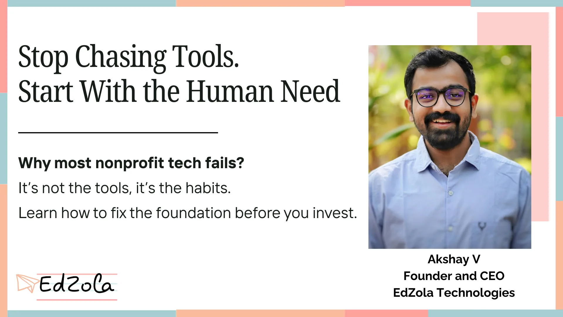 Stop Chasing Tools. Start With the Human Need