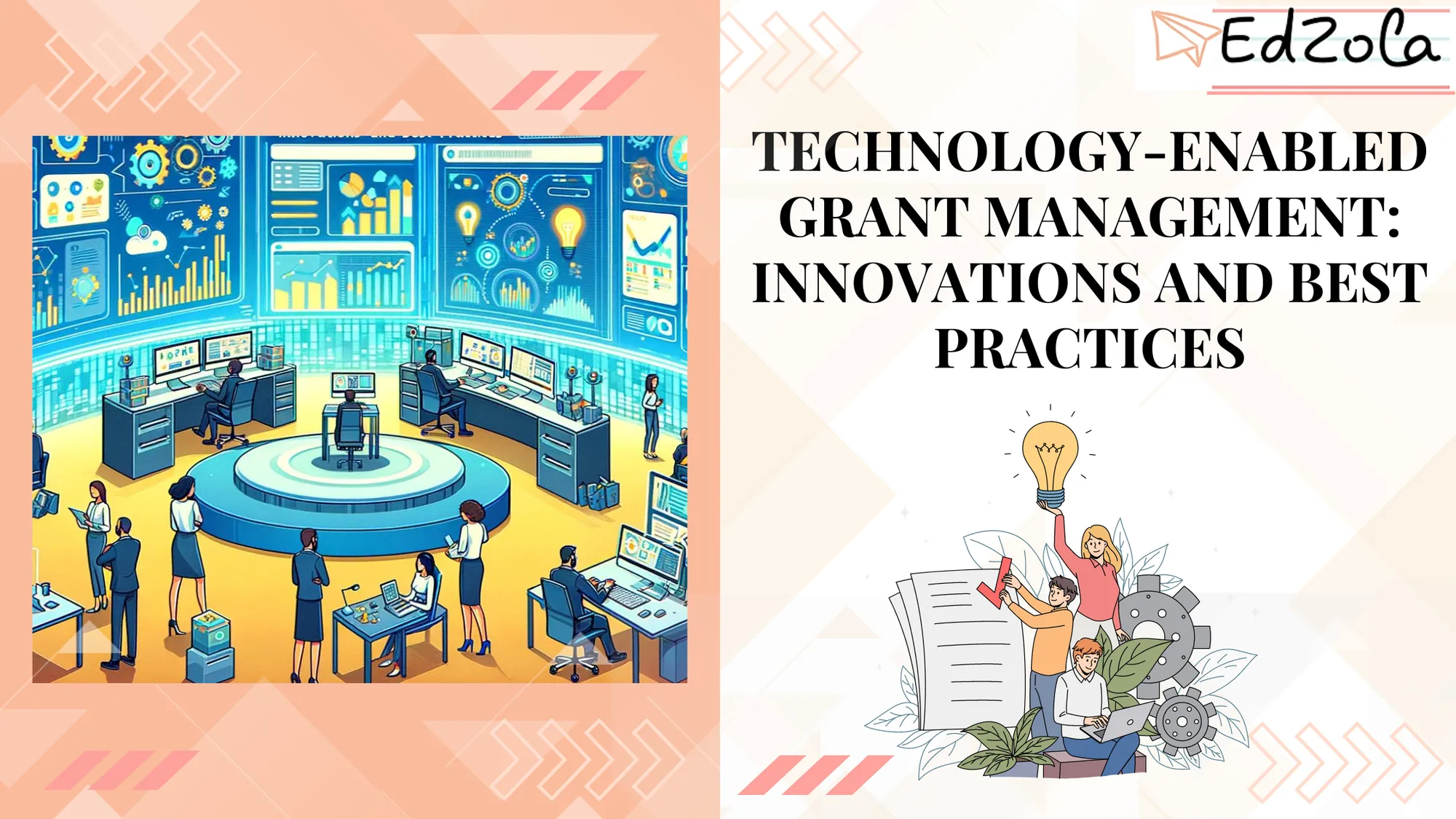 Technology-Enabled Grant Management: Innovations and Best Practices