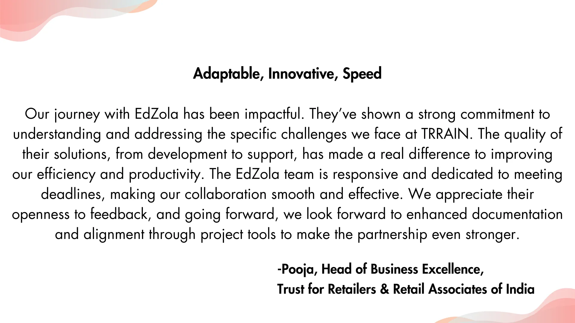 What does Pooja, Head of Business Excellence, say about us?