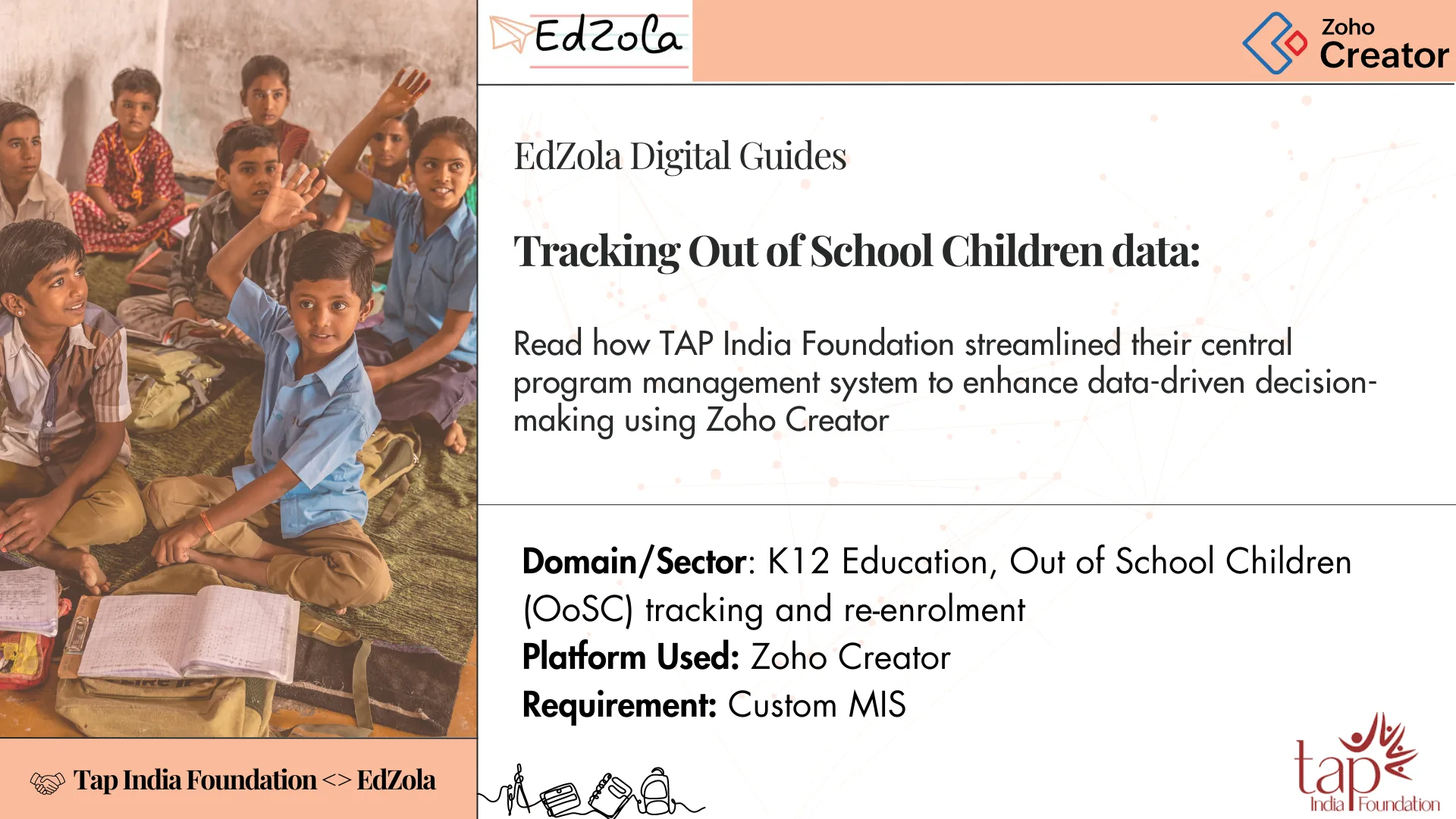 Tap India Foundation: Tracking Out of School Children data with Zoho Creator